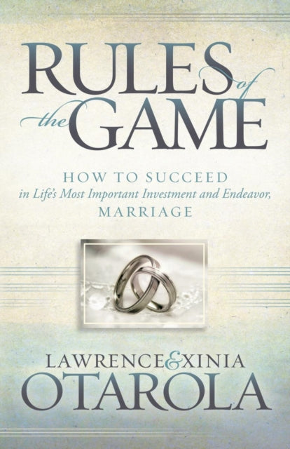 Book cover of: Rules of the Game. By: Lawrence Otarola