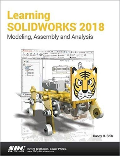 Book cover of: Learning SOLIDWORKS 2018. By: Randy Shih