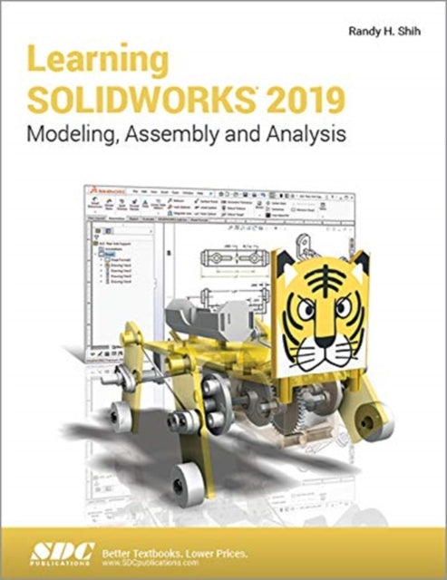 Book cover of: Learning SOLIDWORKS 2019. By: Randy H. Shih