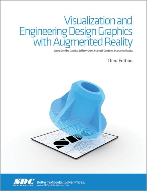 Book cover of: Visualization and Engineering Design Graphics with Augmented Reality Third Edition. By: Mariano Alcañiz