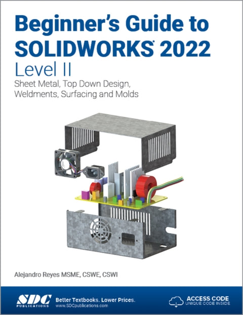 Beginner's Guide to SOLIDWORKS 2022 - Level II