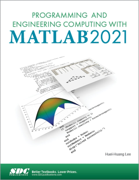 Programming and Engineering Computing with MATLAB 2021