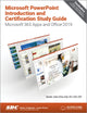 Book cover of: Microsoft PowerPoint Introduction and Certification Study Guide. By: Daniel John Stine