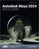 Book cover of: Autodesk Maya 2024 Basics Guide. By: Kelly Murdock