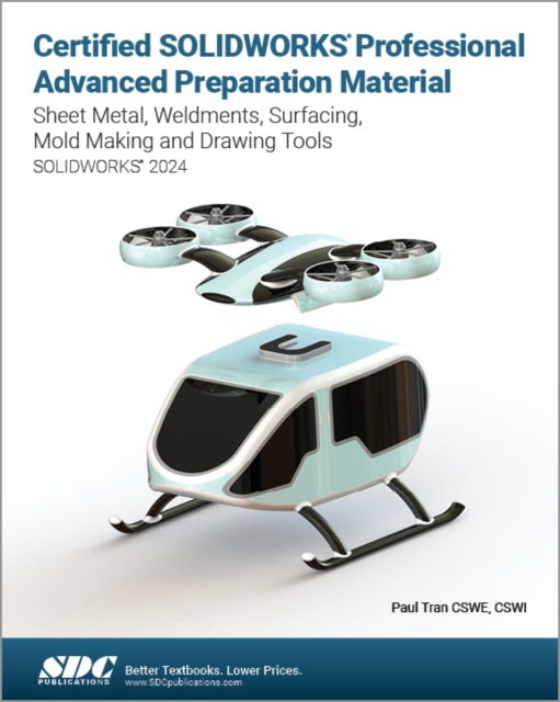 Book cover of: Certified SOLIDWORKS Professional Advanced Preparation Material