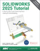 Book cover of: SOLIDWORKS 2025 Tutorial. By: David Planchard