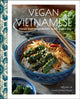 Book cover of: Vegan Vietnamese. By: Helen Le