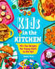 Book cover of: Kids in the Kitchen. By: Rossini Perez