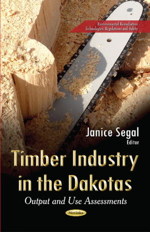 Timber Industry in the Dakotas