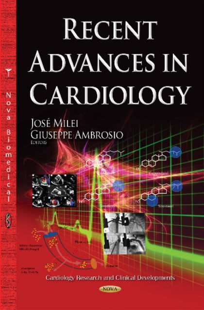 Book cover of: Recent Advances in Cardiology. By: José Milei