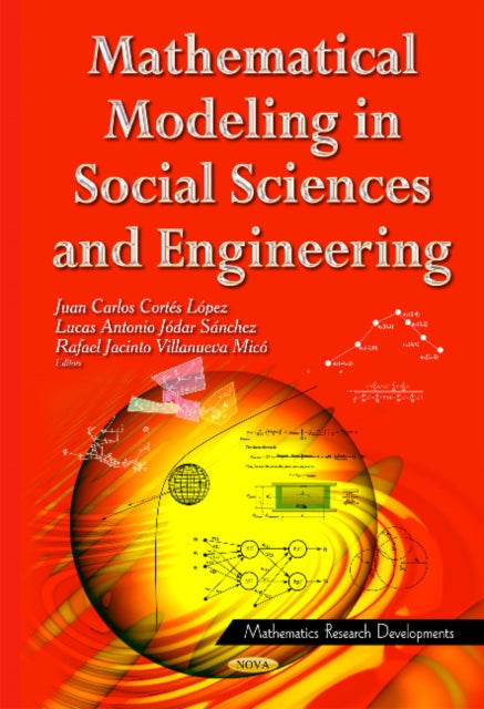 Book cover of: Mathematical Modeling in Social Sciences & Engineering