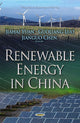 Book cover of: Renewable Energy in China. By: Jiahai Yuan