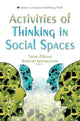 Book cover of: Activities of Thinking in Social Spaces. By: Tania Zittoun