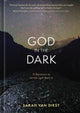 Book cover of: God in the Dark. By: Sarah Van Diest