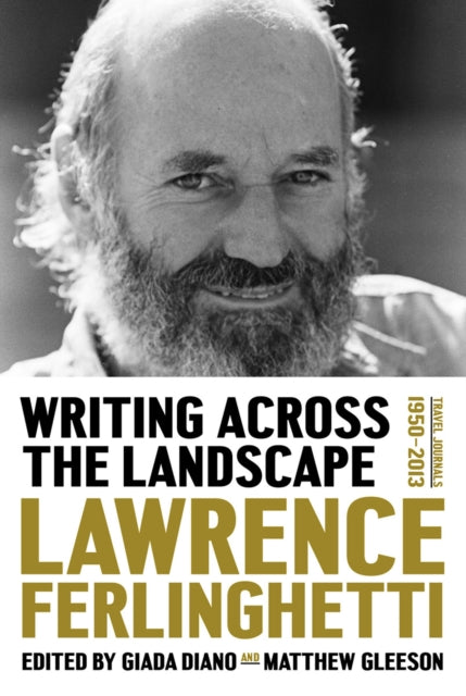 Book cover of: Writing Across the Landscape. By: Lawrence Ferlinghetti
