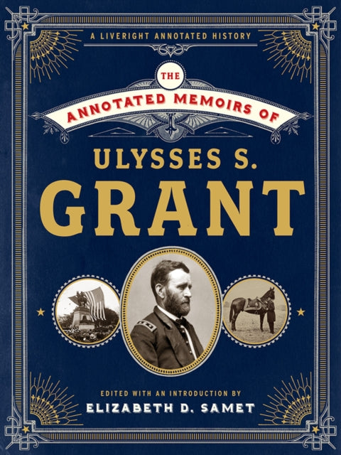 Book cover of: Annotated Memoirs of Ulysses S. Grant. By: Ulysses S. Grant