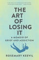 Book cover of: Art of Losing It. By: Rosemary Keevil