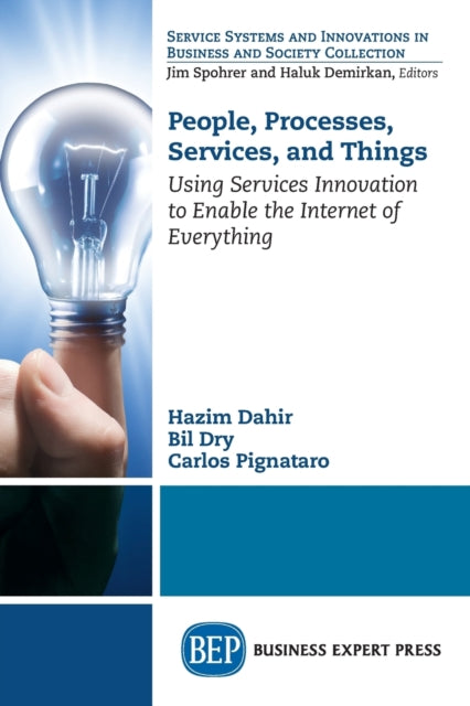 Book cover of: People, Processes, Services, and Things. By: Hazim Dahir