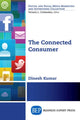 Book cover of: Connected Consumer. By: Dinesh Kumar