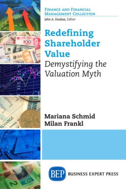 Book cover of: Redefining Shareholder Value. By: Mariana Schmid