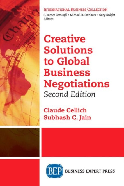Book cover of: Creative Solutions to Global Business Negotiations. By: Claude Cellich