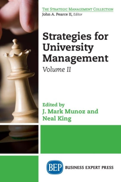 Book cover of: Strategies for University Management, Volume II. By: J. Mark Munoz