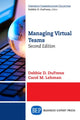 Book cover of: Managing Virtual Teams. By: Debbie D. DuFrene