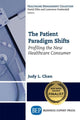Book cover of: Patient Paradigm Shifts. By: Judy L. Chan