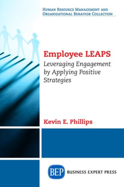 Book cover of: Employee LEAPS. By: Kevin E. Phillips