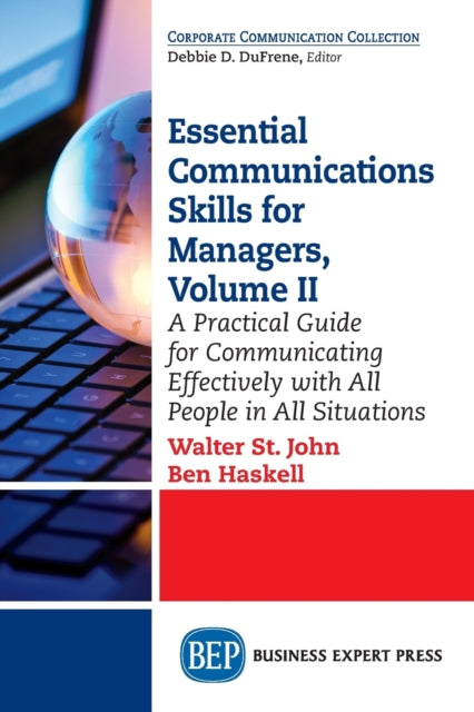 Book cover of: Essential Communications Skills for Managers, Volume II. By: Walter St John