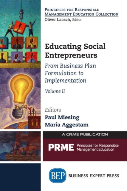Book cover of: Educating Social Entrepreneurs, Volume II. By: Paul Miesing