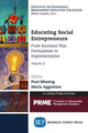 Book cover of: Educating Social Entrepreneurs, Volume II. By: Paul Miesing