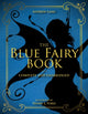Book cover of: Blue Fairy Book. By: Andrew Lang