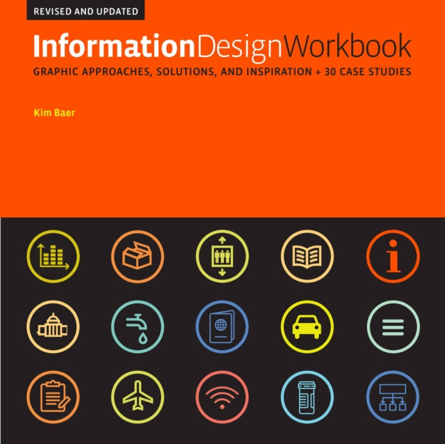 Book cover of: Information Design Workbook, Revised and Updated. By: Kim Baer