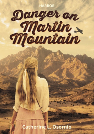 Danger on Martin Mountain