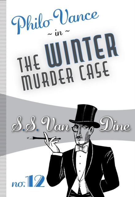 Book cover of: Winter Murder Case. By: S. S. Van Dine