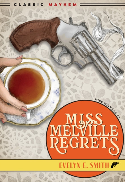 Book cover of: Miss Melville Regrets. By: Evelyn E. Smith