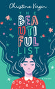 Book cover of: Beautiful List. By: Christine Virgin