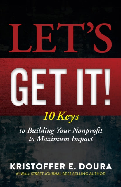 Book cover of: Let's Get It!. By: Kristoffer E. Doura