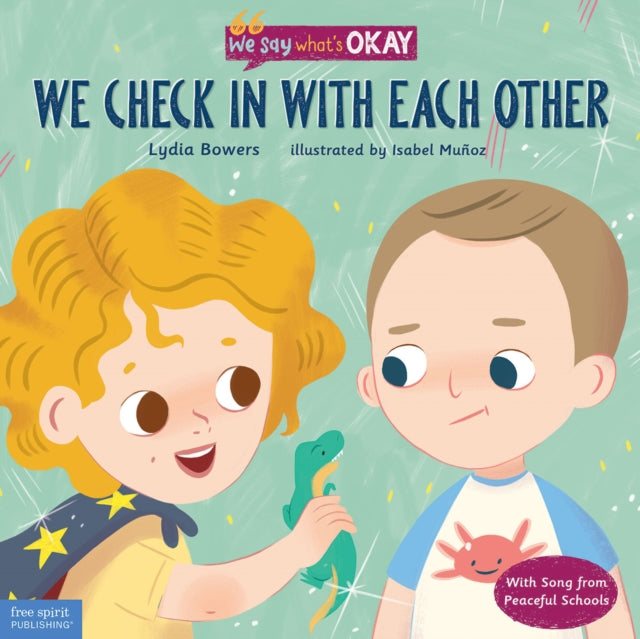 Book cover of: We Check In with Each Other. By: Lydia Bowers