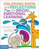 Book cover of: Coloring Book and Reflections for Social Emotional Learning. By: James Butler