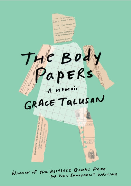 Book cover of: Body Papers. By: Grace Talusan