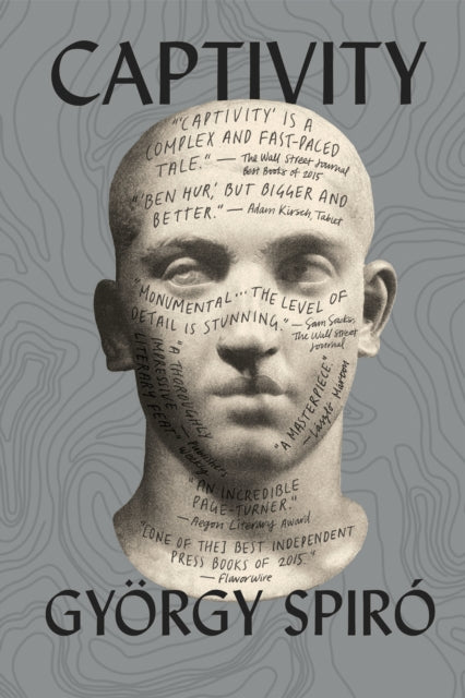 Book cover of: Captivity. By: György Spiró