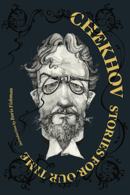 Book cover of: Chekhov: Stories For Our Time. By: Антон Павлович Чехов