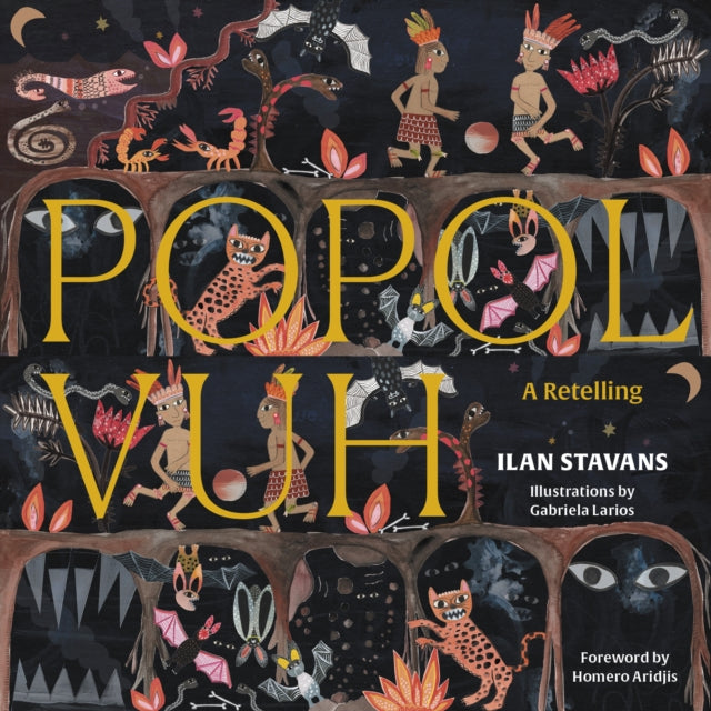 Book cover of: Popol Vuh. By: Ilan Stavans