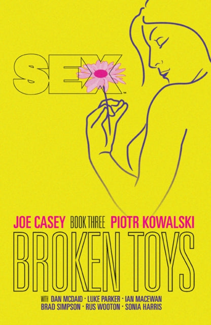 Book cover of: Sex Volume 3: Broken Toys. By: Joe Casey