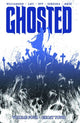 Book cover of: Ghosted Volume 4: Ghost Town. By: Joshua Williamson