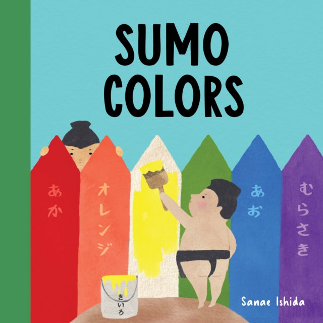 Book cover of: Sumo Colors. By: Sanae Ishida
