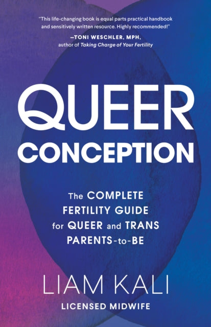 Book cover of: Queer Conception. By: Kristin Kali