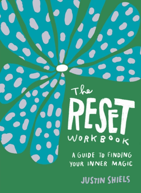 Book cover of: Reset Workbook. By: Justin Shiels